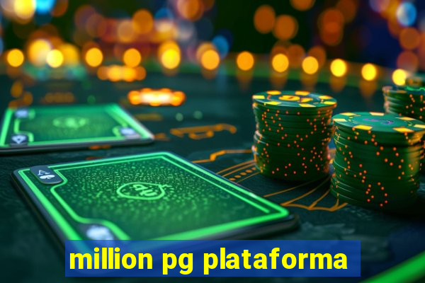 million pg plataforma